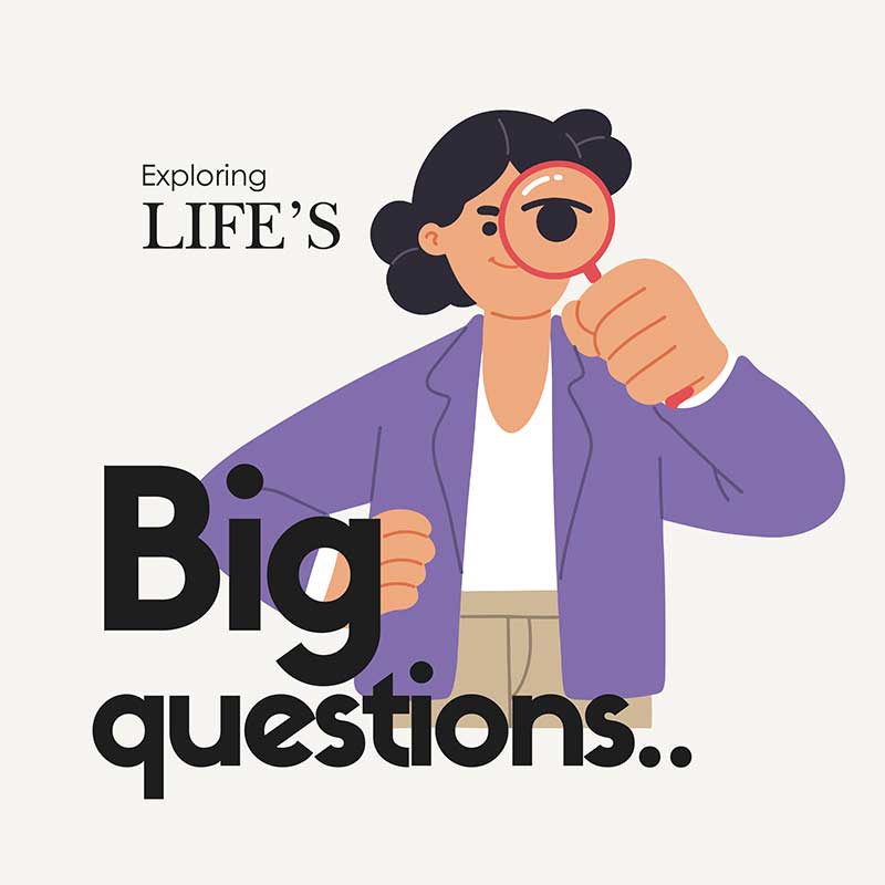 Exploring Life's Big Questions - Meditation Classes